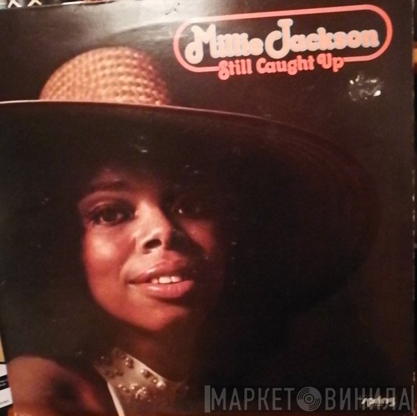 Millie Jackson  - Still caught up