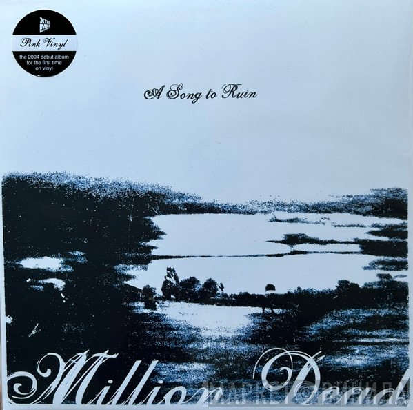 Million Dead - A Song To Ruin