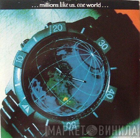 Millions Like Us - One World (Ideal World)