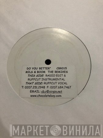 Mills & Boom - Do You Better (Ruffcut Remixes)