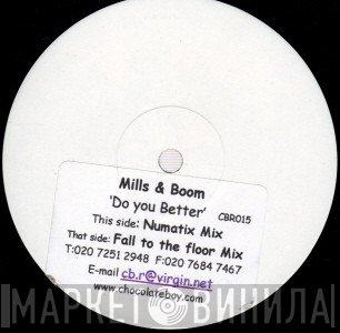 Mills & Boom - Do You Better