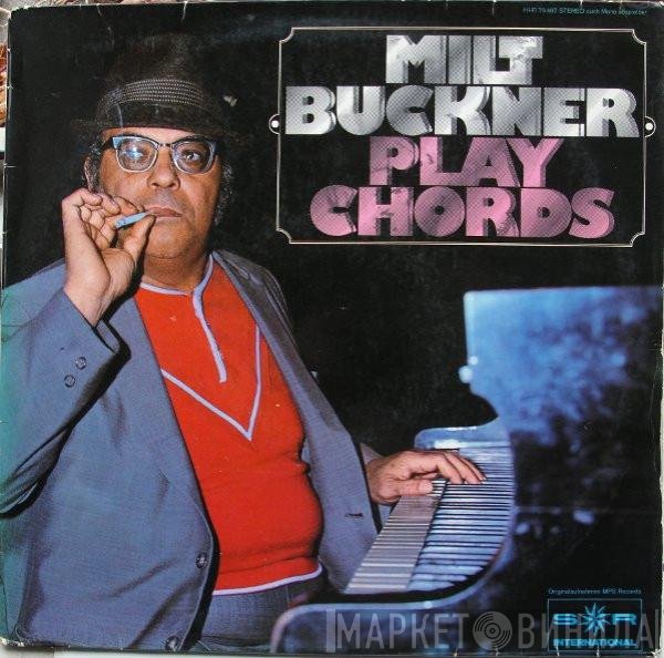 Milt Buckner  - Play Chords