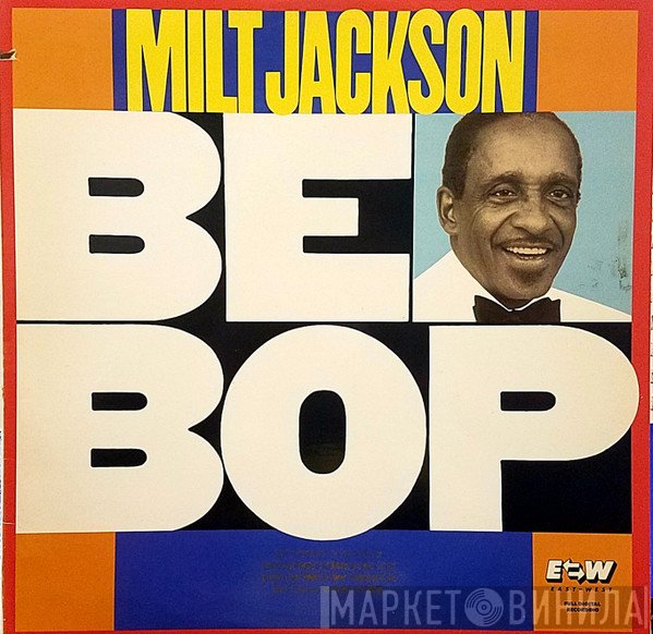 Milt Jackson - Bebop