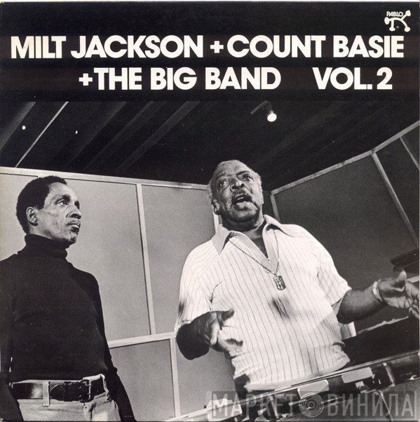 Milt Jackson, Count Basie Big Band - Milt Jackson + Count Basie + The Big Band Vol. 2