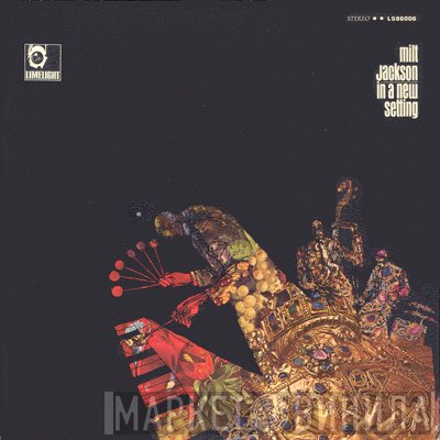 Milt Jackson  - In A New Setting