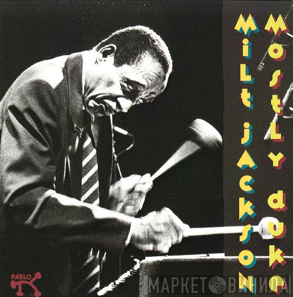 Milt Jackson - Mostly Duke