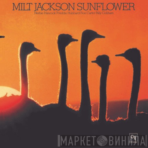 Milt Jackson  - Sunflower