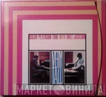 Milt Jackson, The Oscar Peterson Trio - Very Tall