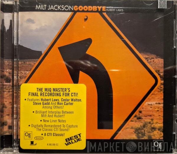 Milt Jackson With Hubert Laws  - Goodbye
