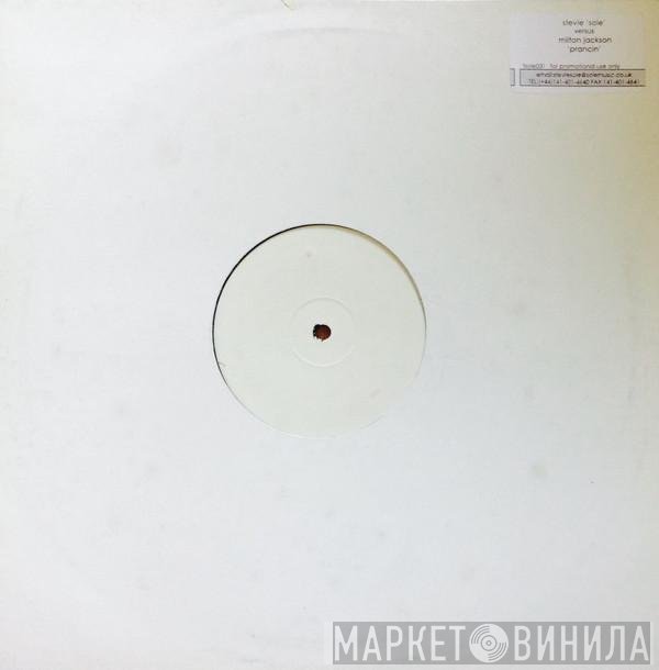 Milton Jackson, Stevie Sole - Prancin