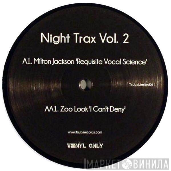 Milton Jackson, Zoo Look - Night Trax Vol. 2