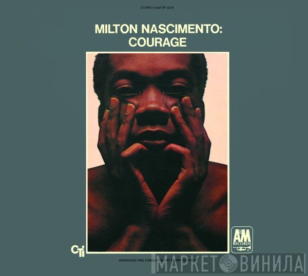 Milton Nascimento  - Courage