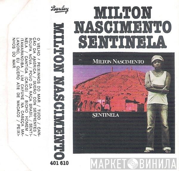 Milton Nascimento  - Sentinela