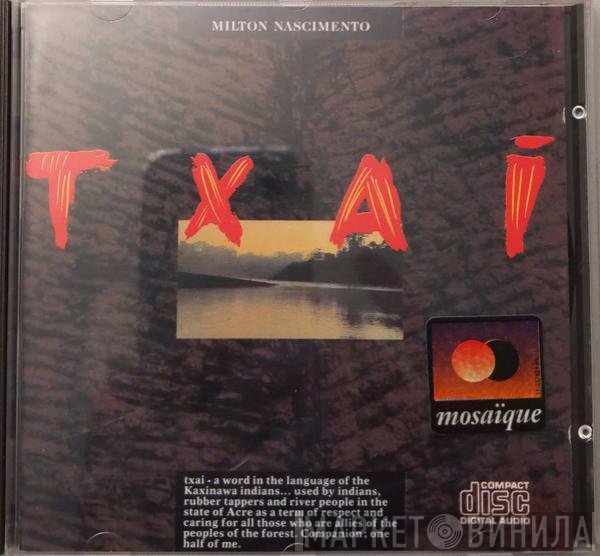 Milton Nascimento  - Txai