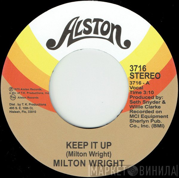 Milton Wright - Keep It Up