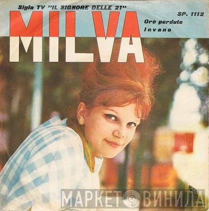 Milva  - Ore Perdute / Invano