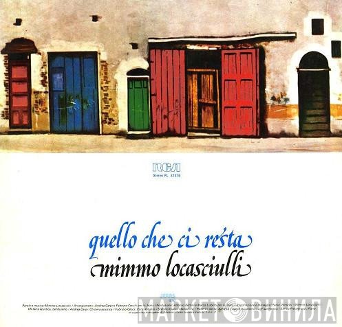 Mimmo Locasciulli  - Quello Che Ci Resta