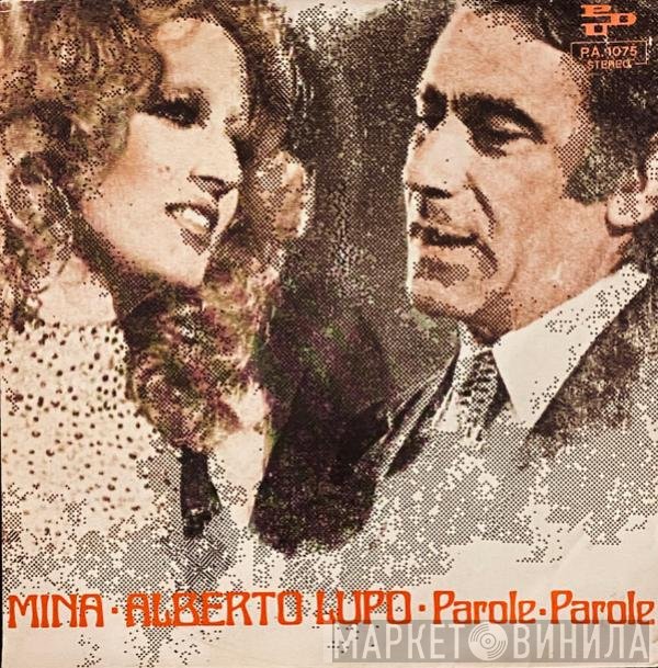 Mina , Alberto Lupo  - Parole • Parole