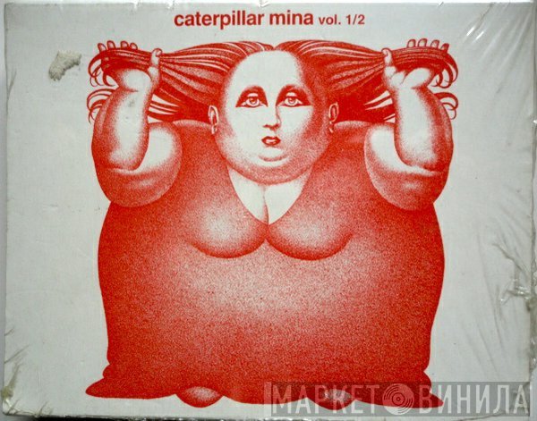 Mina   - Caterpillar