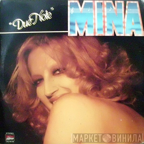 Mina   - Due Note