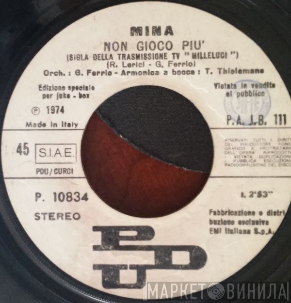 Mina   - Non Gioco Più