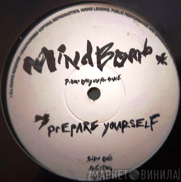 Mind Bomb  - Prepare Yourself