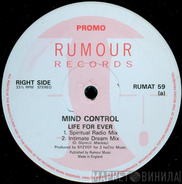 Mind Control - Life For Ever