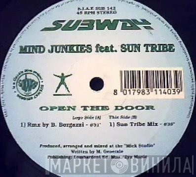 Mind Junkies, Sun Tribe - Open The Door
