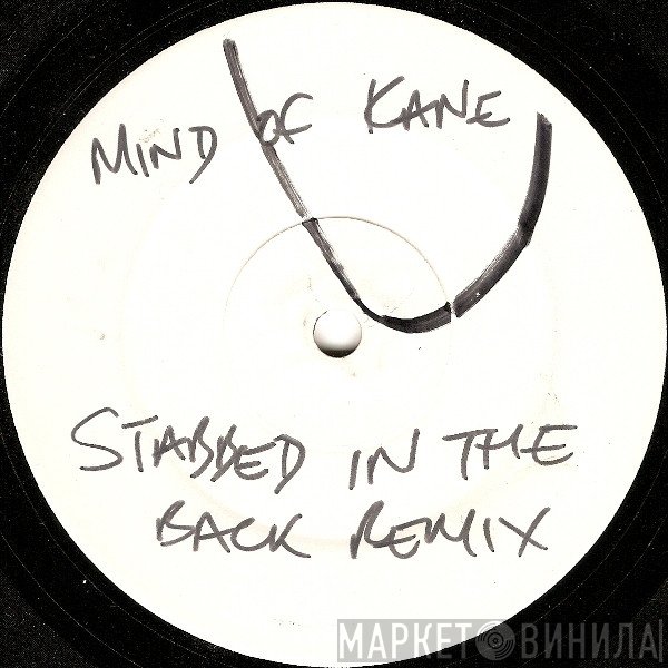 Mind Of Kane - Stabbed In The Back Remix