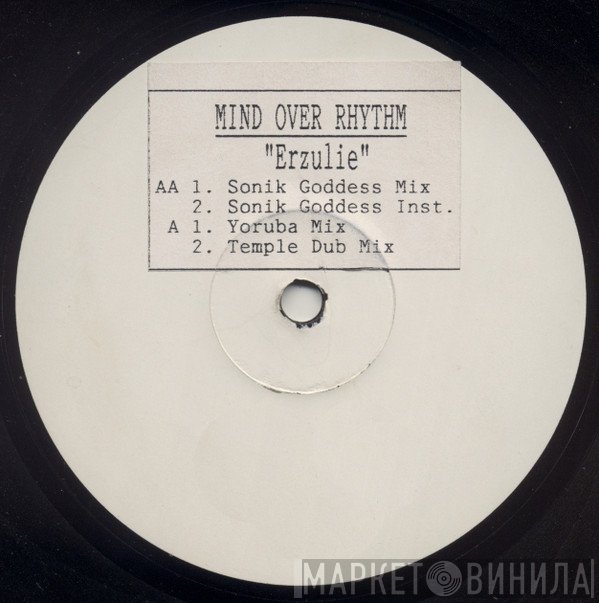 Mind Over Rhythm  - Erzulie