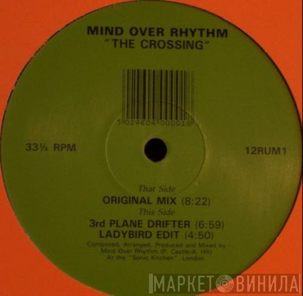 Mind Over Rhythm  - The Crossing