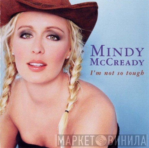 Mindy McCready - I'm Not So Tough