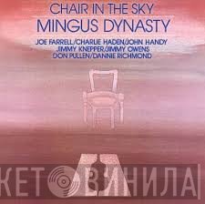 Mingus Dynasty  - Chair In The Sky