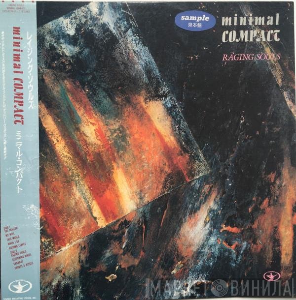 Minimal Compact  - Raging Souls