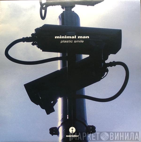 Minimal Man  - Plastic Smile