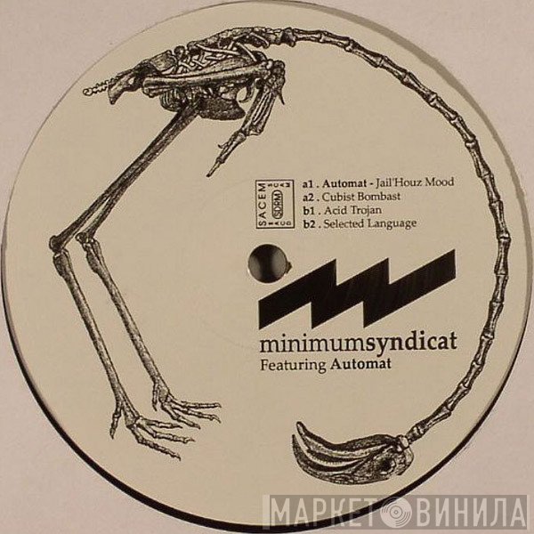 Minimum Syndicat Featuring Automat   - 3615 Rave EP