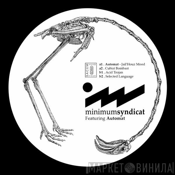 Minimum Syndicat Featuring Automat   - 3615 Rave EP