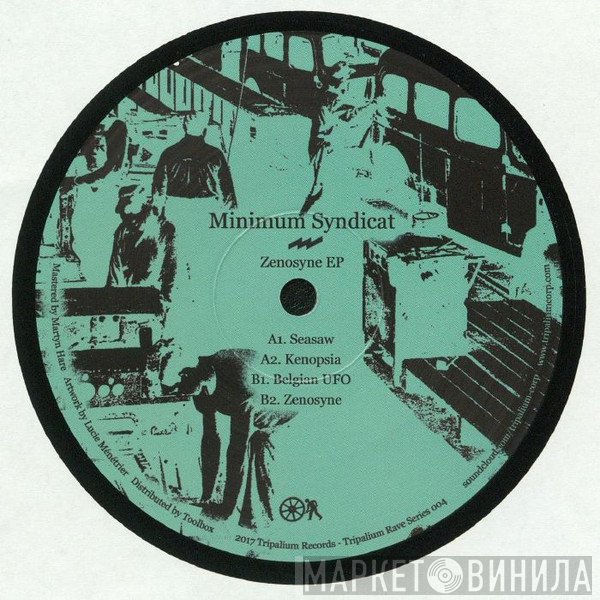 Minimum Syndicat - Zenosyne EP