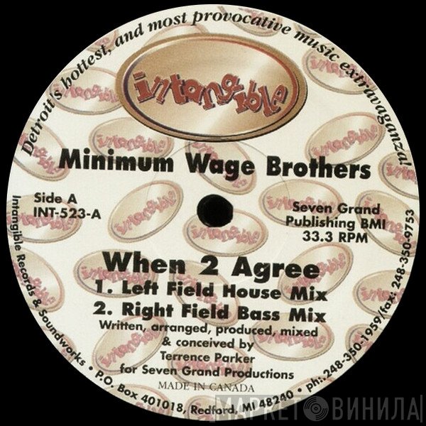 Minimum Wage Brothers - When 2 Agree