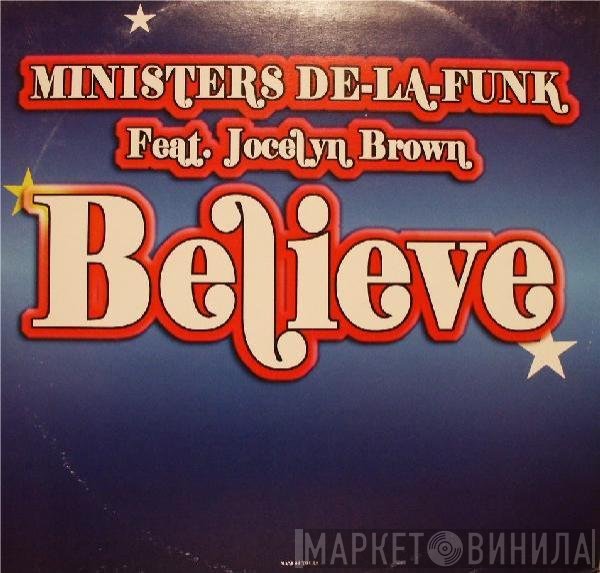 Ministers De-La-Funk  - Believe