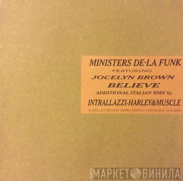 Ministers De-La-Funk - Believe