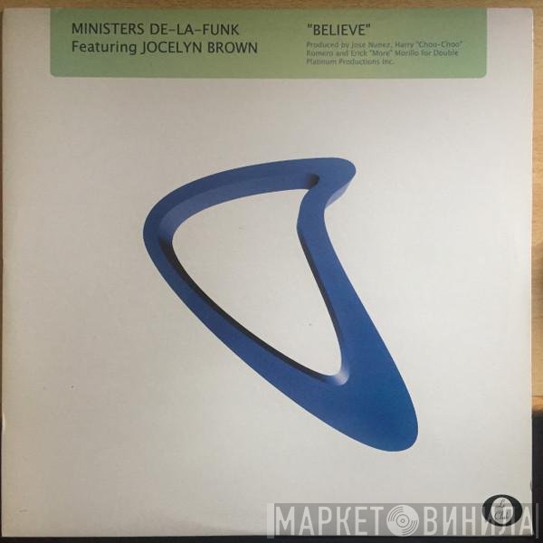 Ministers De-La-Funk  - Believe
