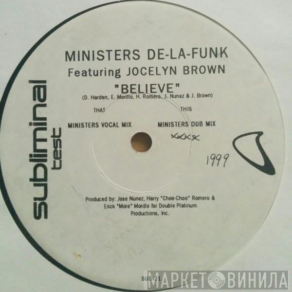 Ministers De-La-Funk Featuring Jocelyn Brown  - Believe
