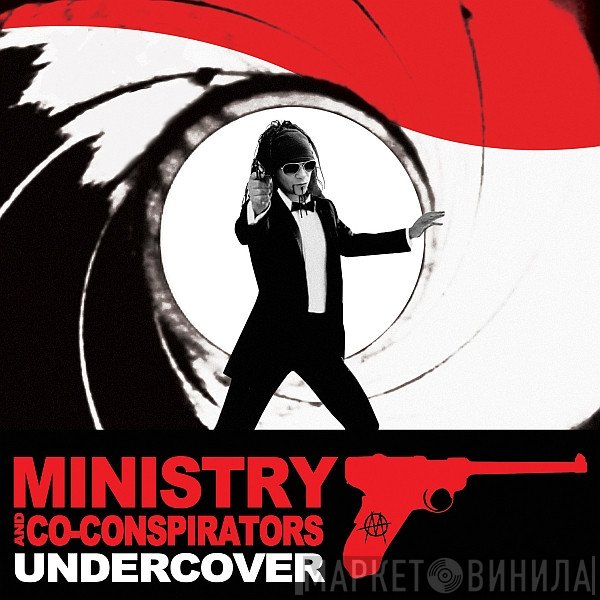 Ministry And Co-Conspirators  - Undercover