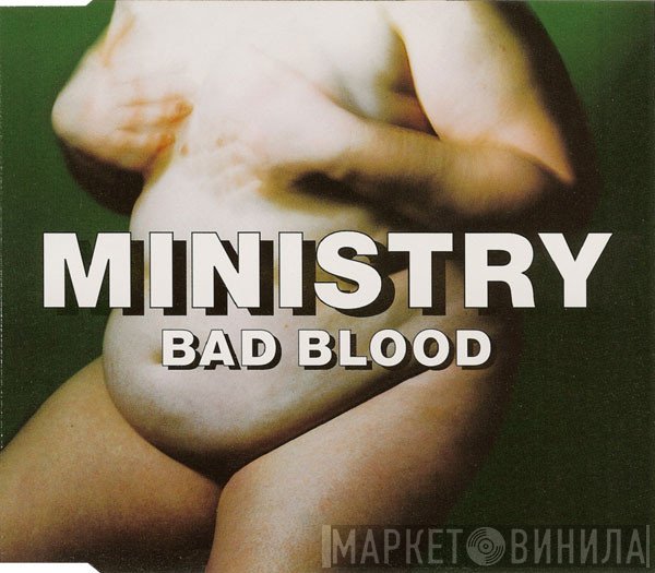 Ministry  - Bad Blood