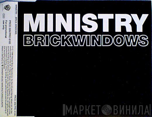 Ministry  - Brick Windows