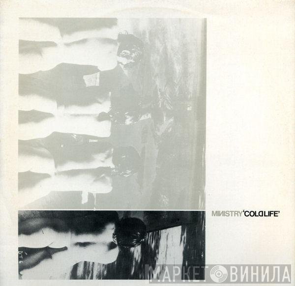 Ministry  - Cold Life