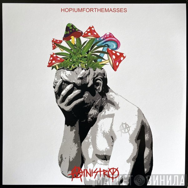 Ministry - Hopiumforthemasses
