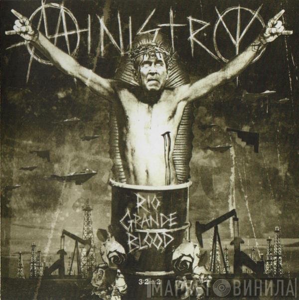 Ministry  - Rio Grande Blood