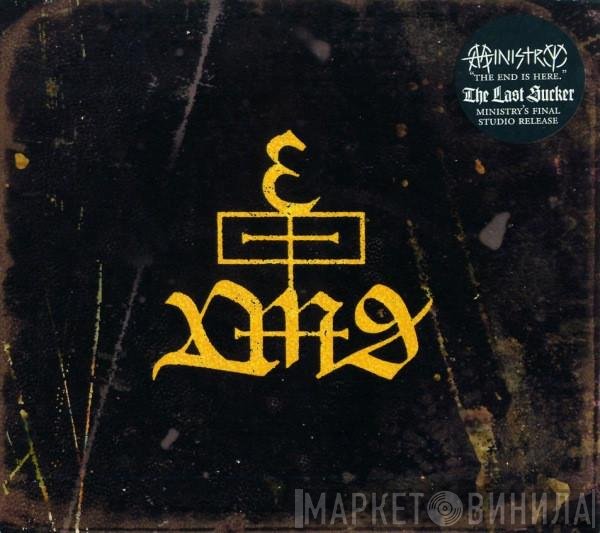 Ministry - The Last Sucker